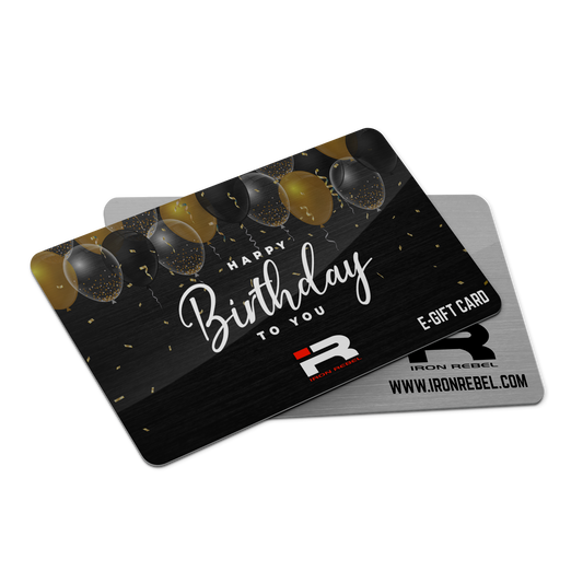 Iron Rebel® "Happy Birthday" Gift Card